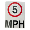 5 mph Sign 400 x 300mm