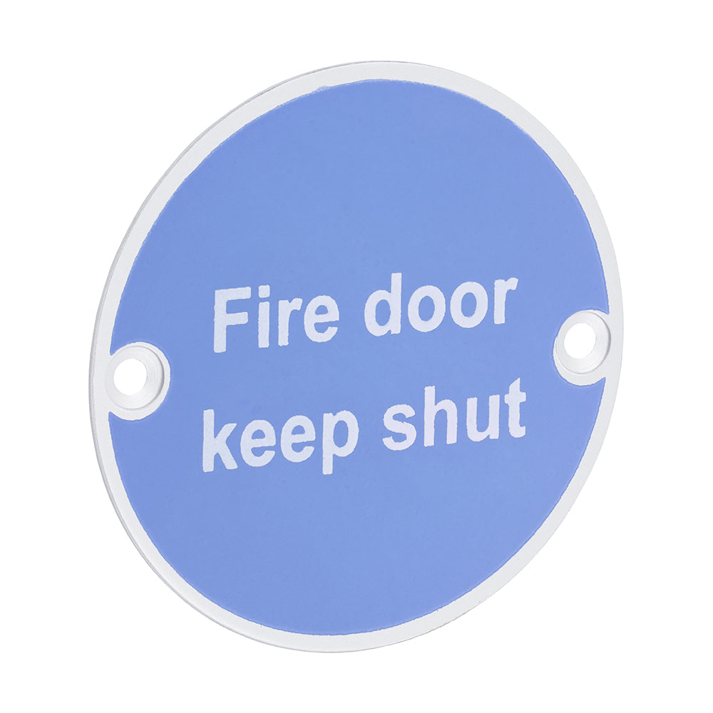Fire Door Keep Shut Sign SAA - 76mm | Bag