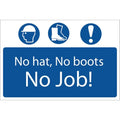 'No Hat, No Boots, No Job' Mandatory Sign Draper Tools