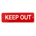 Keep Out Sign 200 x 65mm