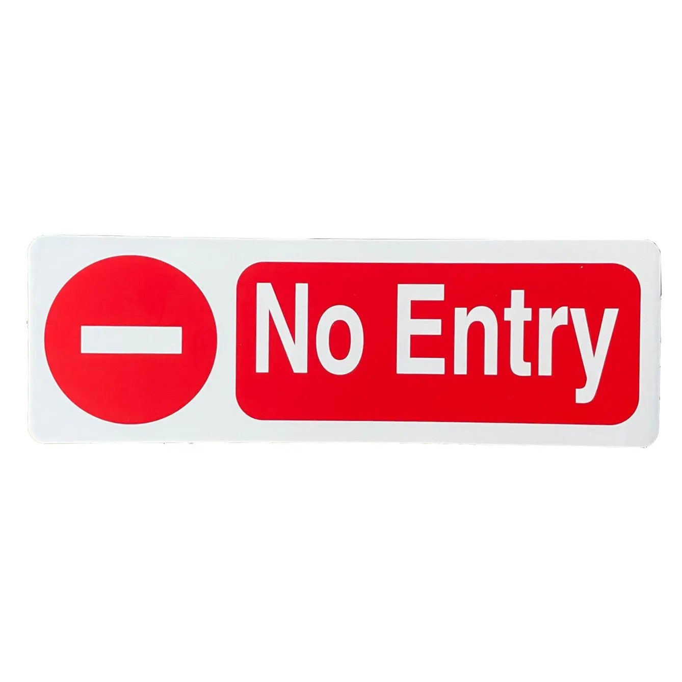No Entry Sign 120 x 360mm