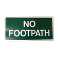 No Footpath Sign 400 x 200mm
