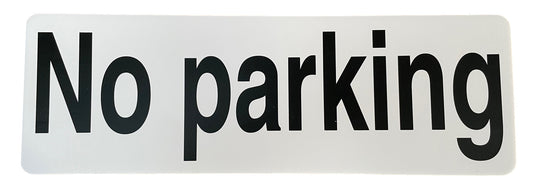 No Parking Sign 120 x 360mm