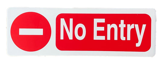 No Entry Sign 120 x 360mm